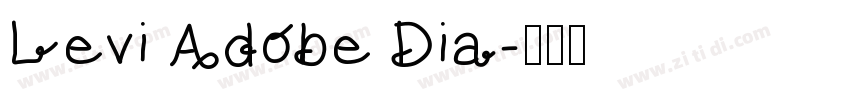 Levi Adobe Dia字体转换